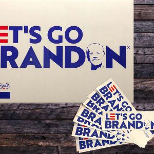 Let's Go Brandon Yard Sign - The Regular Joe Show